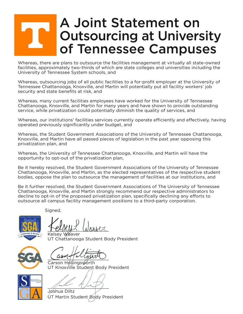 The University of Tennessee, Chattanooga, Knoxville, and Martin SGAs oppose the plan to outsource facilities management at our institutions.