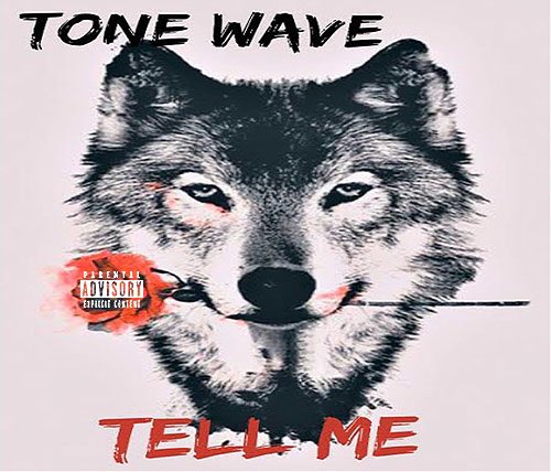 Tone_WaveMusic's tweet photo. #NewSingle #NewMusic #Rap #HipHop #ToneWave #TellMe #NewWolves Out Now!! Link in the bio !! https://t.co/K1ULhLob02