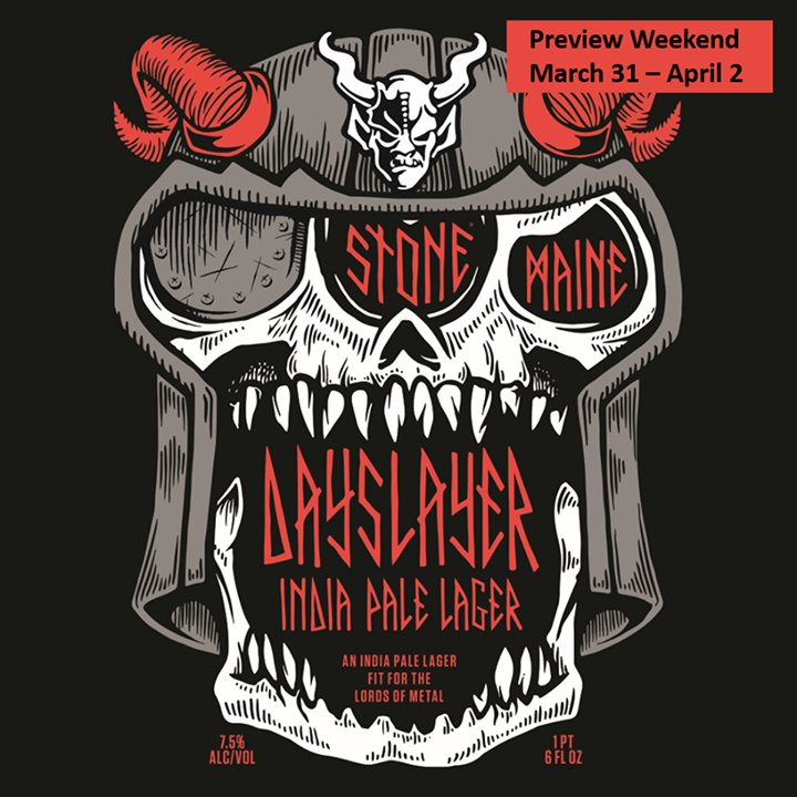 StoneStore's tweet photo. Maine Stone #Dayslayer Preview Wknd. Launch times will vary by store. Check w/ your local store for details. Enjoy fresh. Rock hard! https://t.co/cjsa0jAhdw