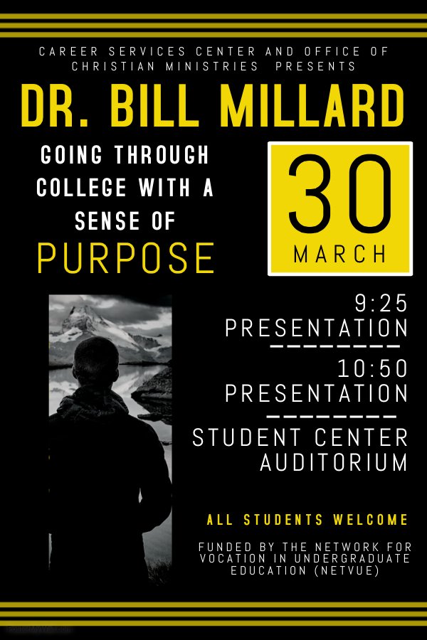 AUCareer_Center's tweet photo. March 30th, Dr. Bill Millard will be speaking in the Student Center Auditorium. Learn about going through college with a sense of purpose. https://t.co/Ks8tse3zwk