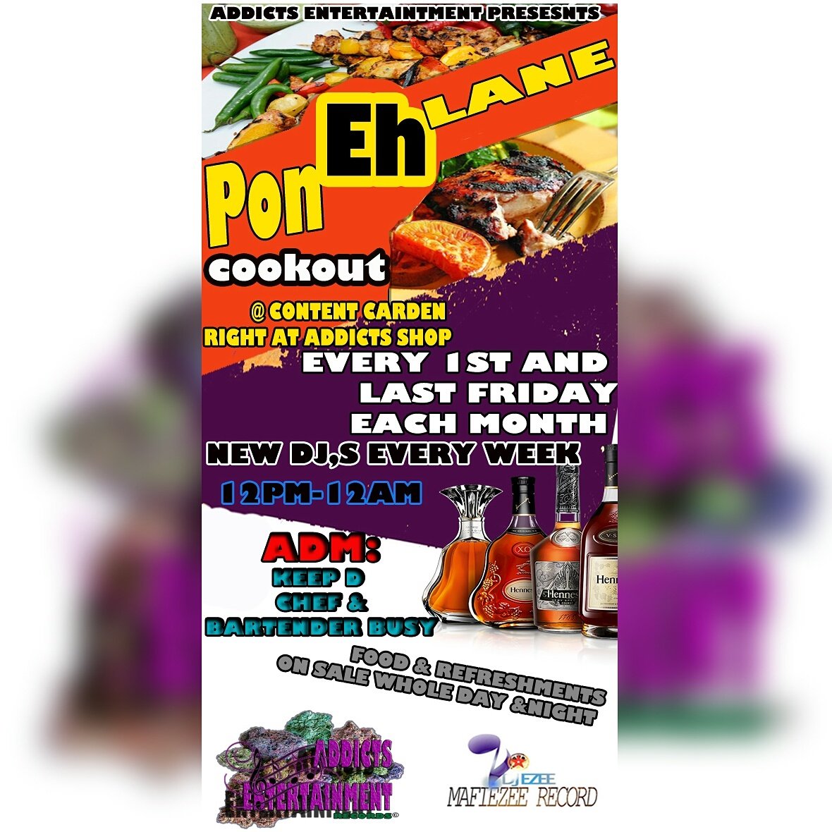 DadiSw's tweet photo. This Fri, come grab a food and beat a juice #DweetandDone #PonEhLaneCookOut #AddictsEntRecords https://t.co/wnCd2SET95