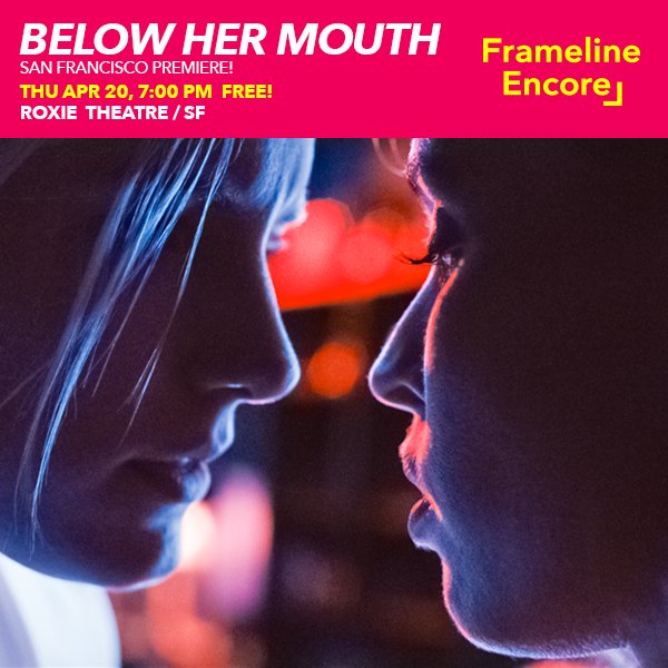 breakingsfnews's tweet photo. Watch @BelowHerMouth at our free #FLEncore screening on THU APR 20! #lgbtq #queerfilm #SanFrancisco #premiere https://t.co/CNkbIDszbW