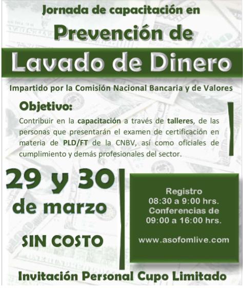 ASOFOM_OFICIAL's tweet image. 1a Jornada PLD 2017 #Certificacion #OficialCumplimiento CNBV. Marzo 29 y 30 a través de: asofomlive.com