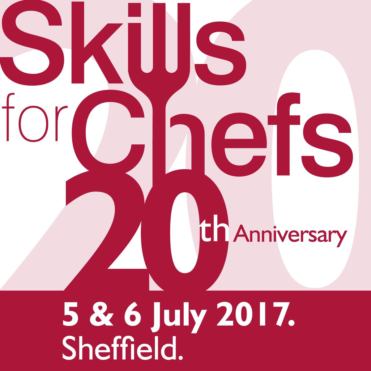 All the information for the 20th Anniversary &amp; to book visit skillsforchefs.org.uk