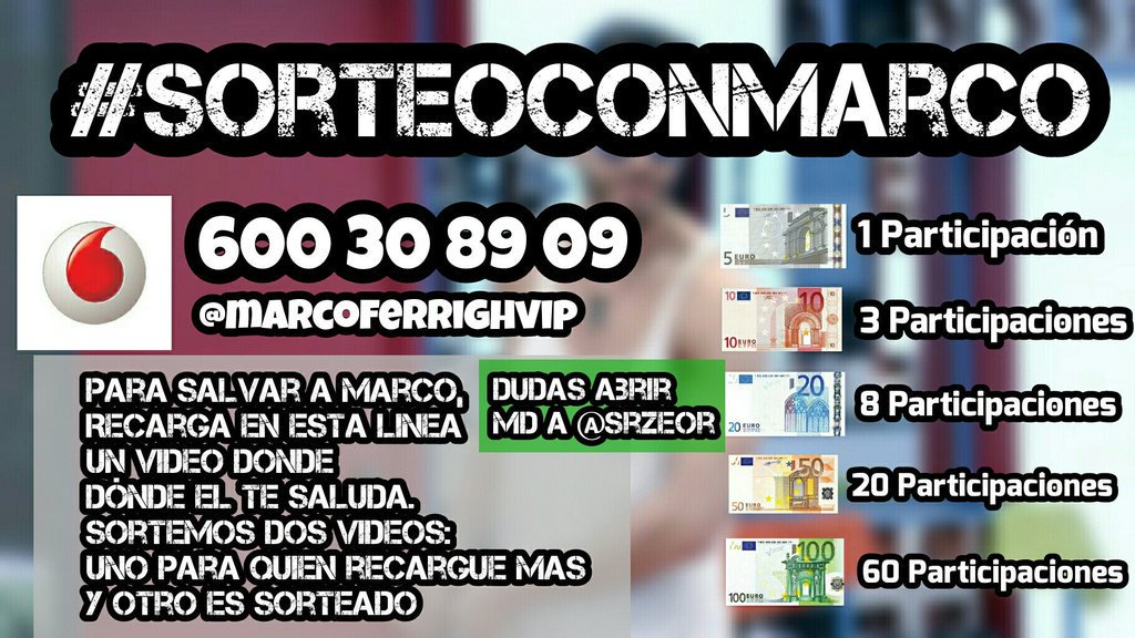 CFMarcoFerriGH's tweet photo. Quieres entrar en un sorteo de un Video de Marco  a que esperar para aportar tu recarga #SorteoConMarco https://t.co/swUkMuVuXd