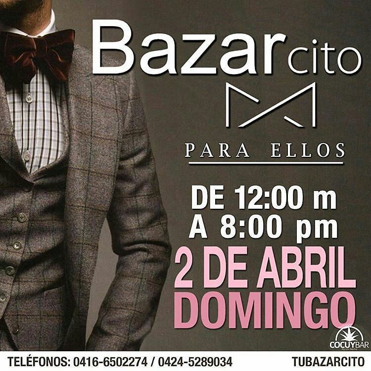 Bqto0251's tweet photo. #bqto2abr con @tubazarcito: Primer #BazarCito para Caballeros en @cocuybar Hotel Jirahara y la entrada es totalmen… https://t.co/KGycEjNgpl https://t.co/ThnCnAM8f7