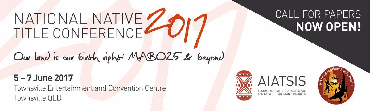 AIATSIS's tweet photo. Do you want to present at this year's #NNTC17? Call for papers close this Friday 31 March! https://t.co/qNmdIQnkUP #MABO25 https://t.co/WrSM99fM57