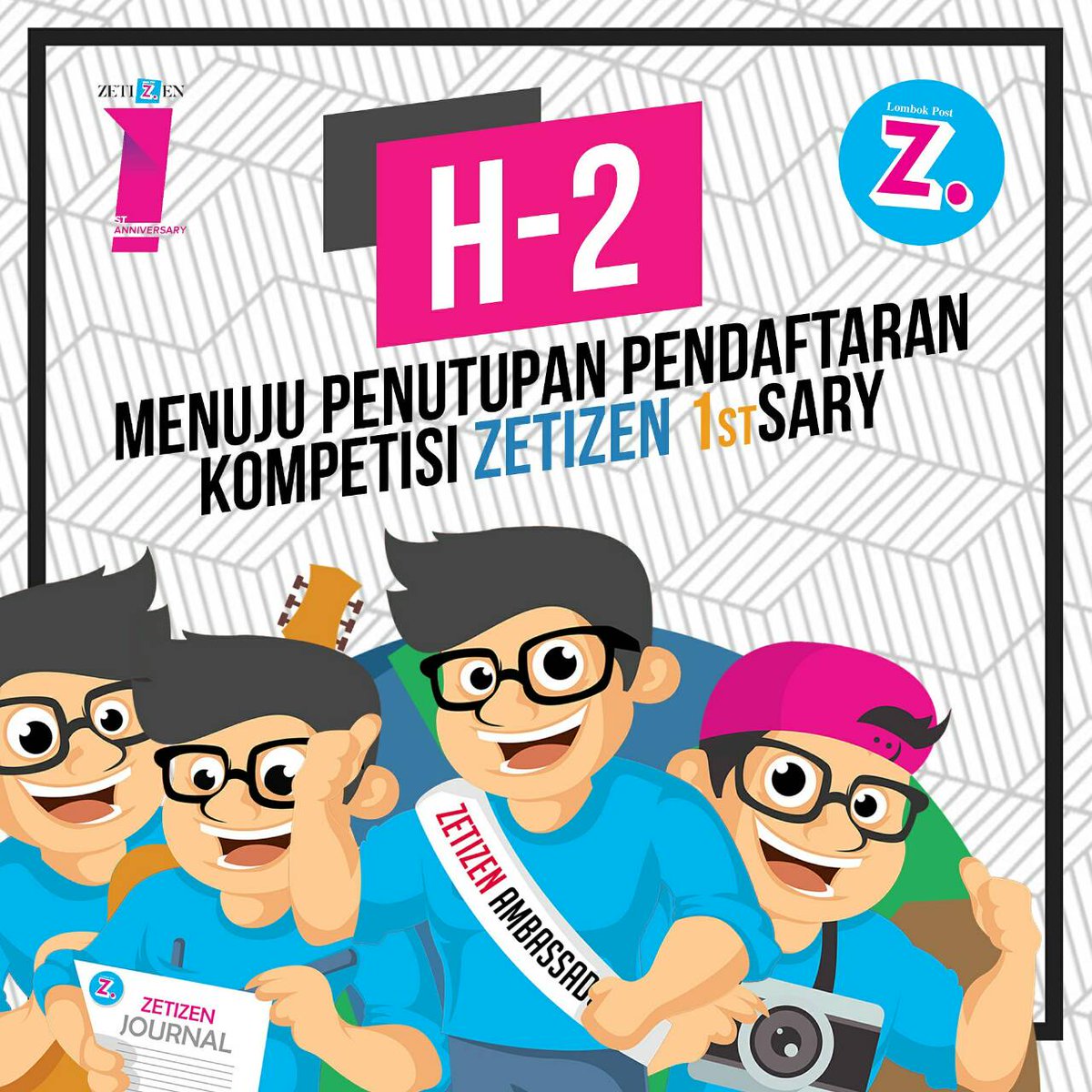 H-2 Pendaftaran! Waktunya makin mepet nih Zetizen. Yuk buat yg blm dftar lomba Zetizen 1stSary. Info lngkap? Klik 👉 instagram.com/p/BSNaFXsDMk2/