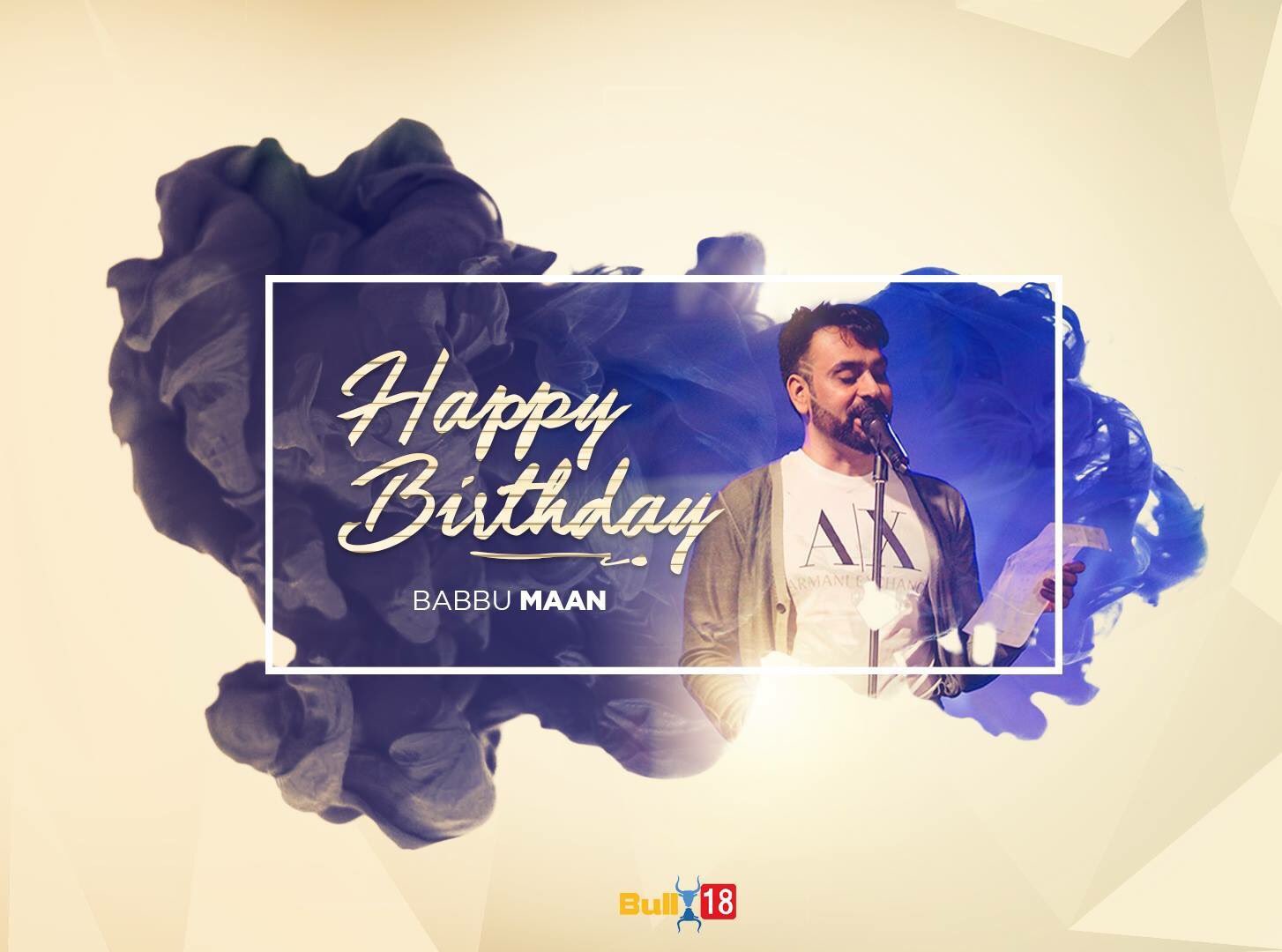 Happy Birthday Babbu Maan Bhaji <3 