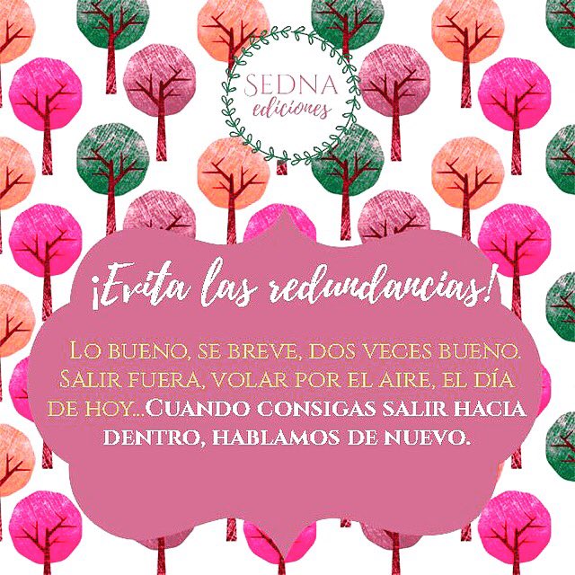 EdicionesSedna's tweet photo. ¡Recuerda! No subes arriba, evita las redundancias 🤗
#books #ebook #booklover #bookworm #ReadaBookDay #kindle #quotes #WHPbookworm https://t.co/bOZ2Jppj1O