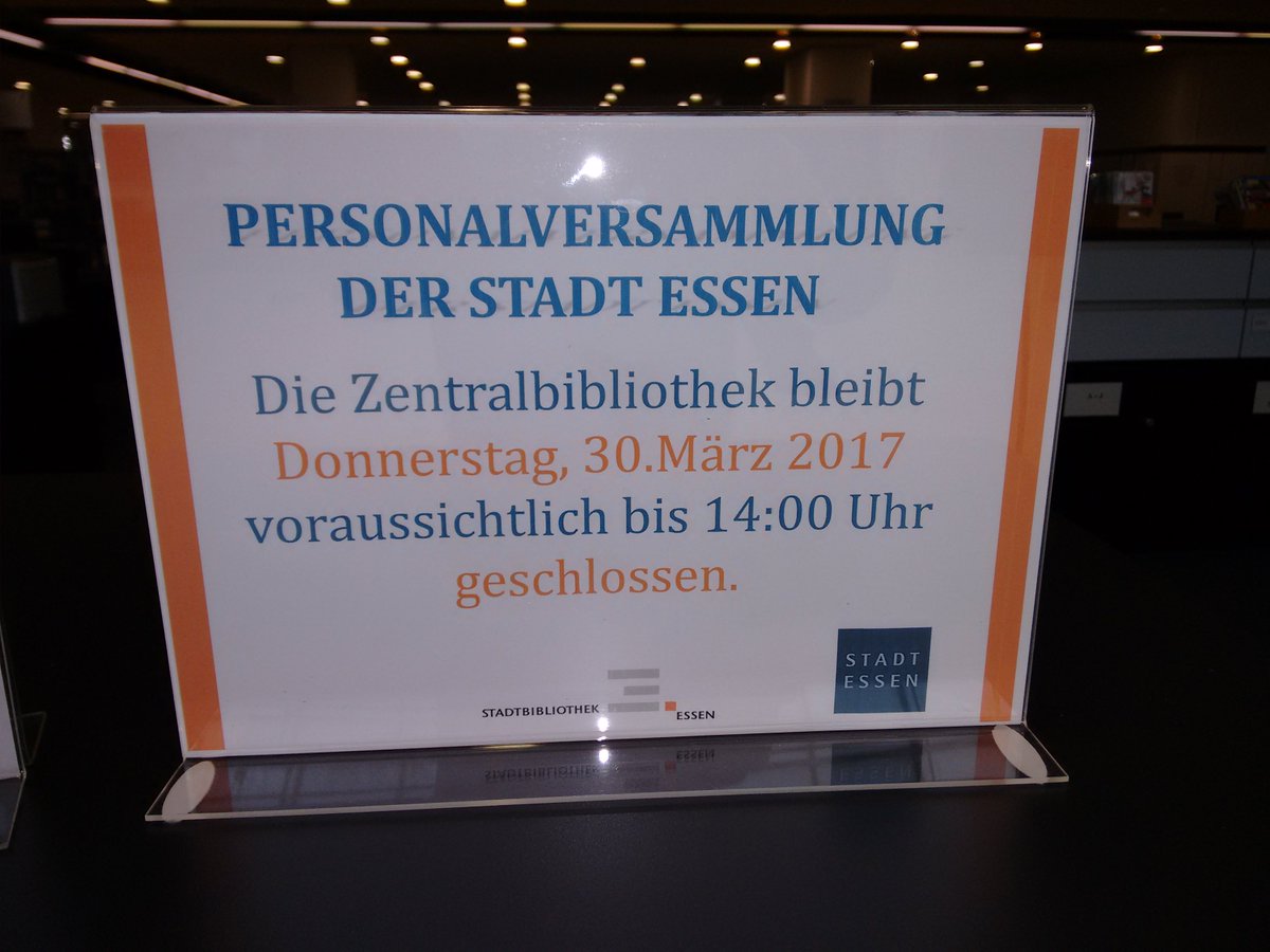 Gilt auch für die Stadtteilbibliotheken!