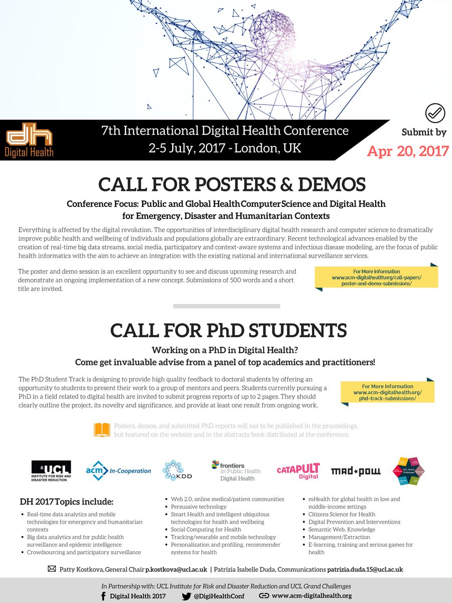 UCL_dPHE's tweet photo. CALL FOR POSTERS, DEMOS &amp; PhD Students for the 7th #digitalhealth Conference 2017, 2-5 July, London.
Deadline: April 20th! #ehealth #mhealth https://t.co/rVfbEPRAAy