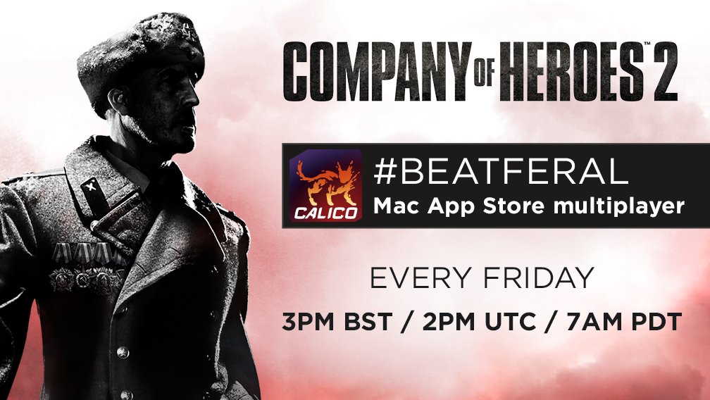 feralgames's tweet image. Atten-SHUN! If you hold Company of Heroes 2 on the Mac App Store, join our battle every Friday. Questions welcome. #BeatFeral #MacAppCats
