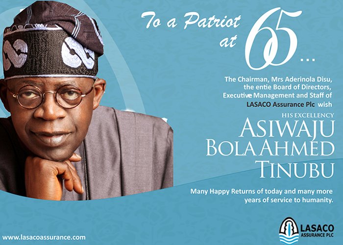 LASACOAssurance's tweet photo. We wish His Excellency Asiwaju Bola Ahmed Tinubu many happy returns of today and many more years of service to humanity. #BATC17 https://t.co/FroO7RsS6c