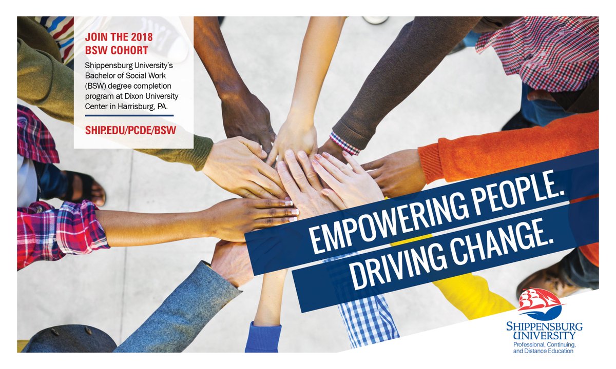 Empower people while driving change! Don't miss out, tonight <a href="/HACC_info/">HACC</a> Select Medical Rm 115, 4:45 PM info session. ship.edu/PCDE/BSW