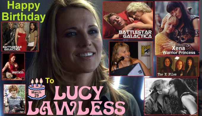 3-29 Happy birthday to Lucy Lawless.  