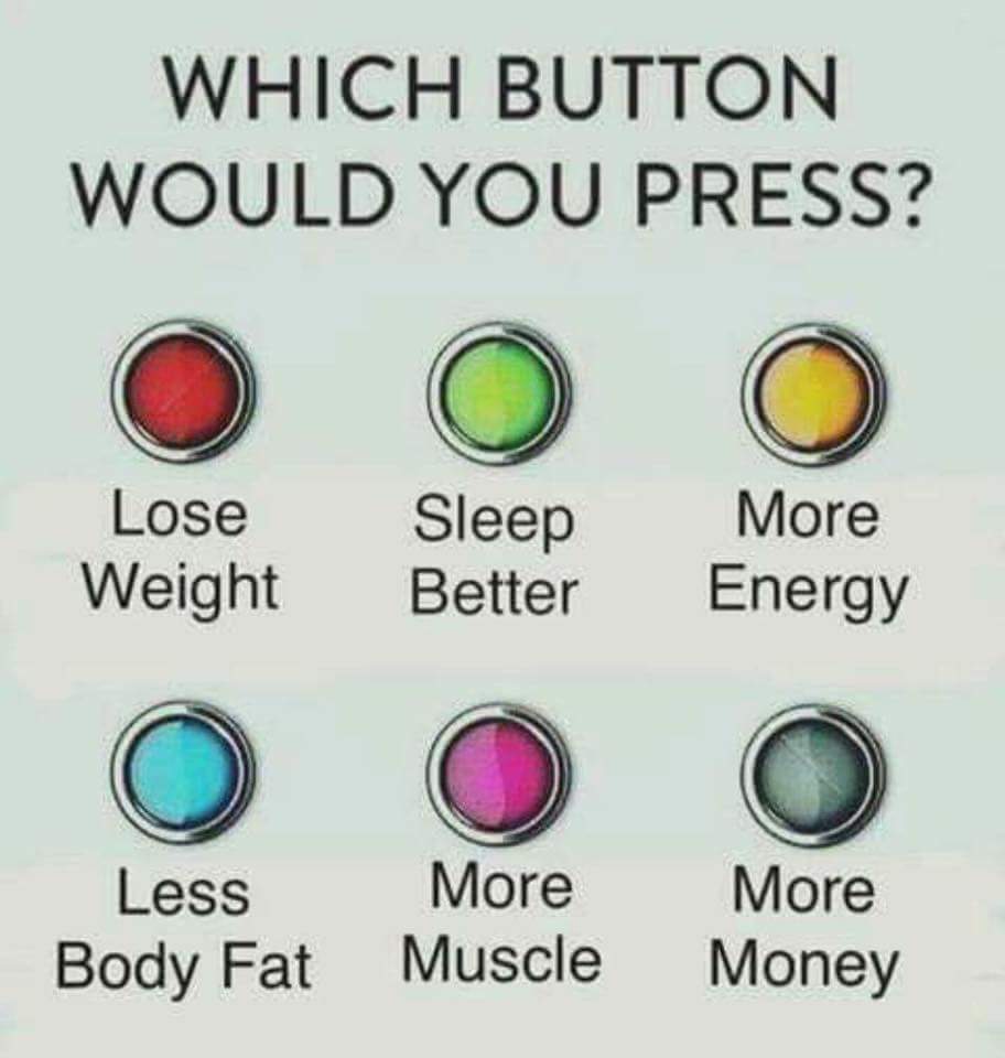 banddserra's tweet image. #whichbutton #loseweight #sleepbetter #moreenergy #moremoney #moremuscle #lessbodyfat