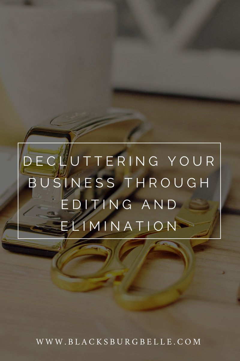 craftedweb's tweet image. Decluttering Your Business through Editing and Elimination- bit.ly/2ol7azh via @blacksburgbelle #productivity