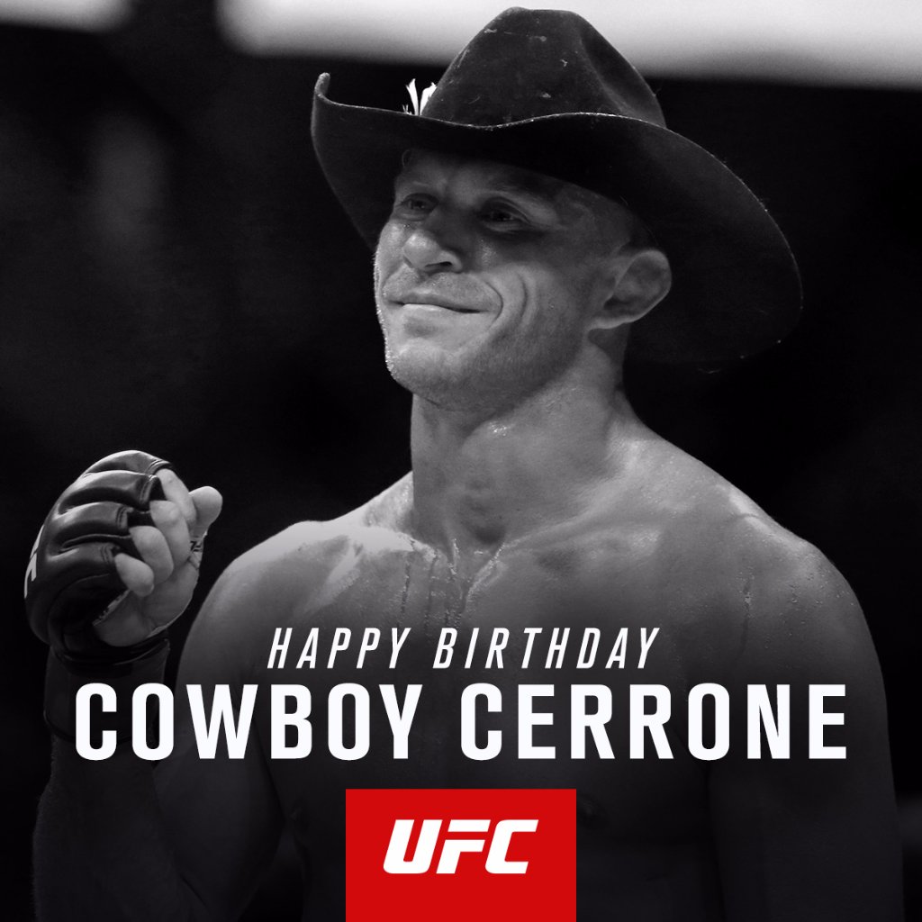 ufc's tweet photo. Happy Birthday to the one and only @CowboyCerrone 🎂 https://t.co/eIqRLZO0yl