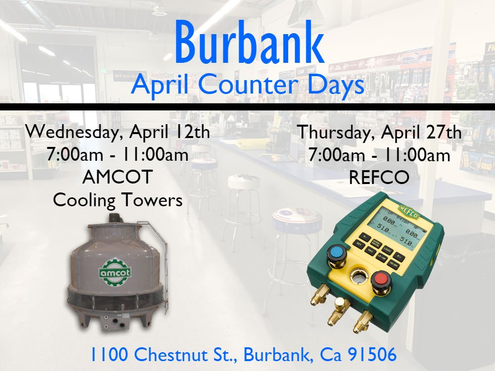 USACD's tweet photo. Check out our upcoming Counter Days at our Burbank store... we'll see you there! #USACD #Burbank #Amcot #REFCO #HVAC #HVAClife https://t.co/a7U5BO8FaA