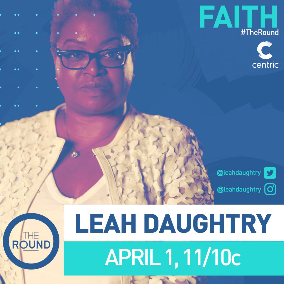 BETherTV's tweet image. Pastor @LeahDaughtry will be speaking about her Faith this weekend on #TheRound! See you at 11/10c on Saturday!