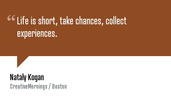 creativemorning's tweet photo. Former VC &amp; entrepreneur Nataly Kogan shares how taking chances throughout her life led her to starting a company. https://t.co/G9JZDi7xdY https://t.co/283CRRbh2H
