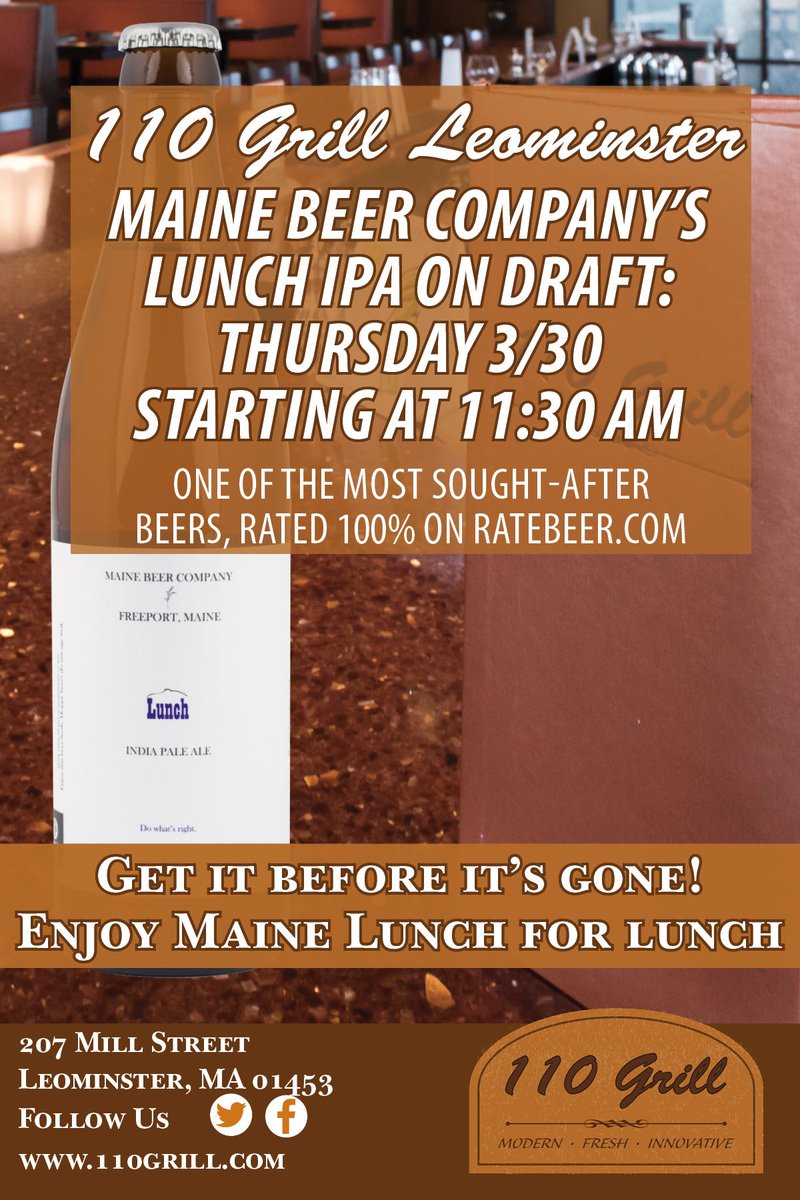 110Grill's tweet photo. @mainebeerco #LunchIPA will be on draft at 110 Grill Leominster tomorrow at 11:30 am! Enjoy a #MaineLunch with your lunch! https://t.co/MFvzGXU2tX