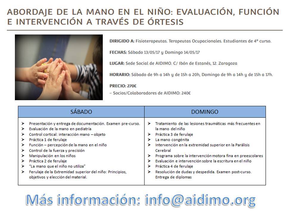 AIDIMO organiza: Curso "Abordaje de la mano en el niño: evaluación, función e intervención a través de órtesis" para fisios y TOs en mayo