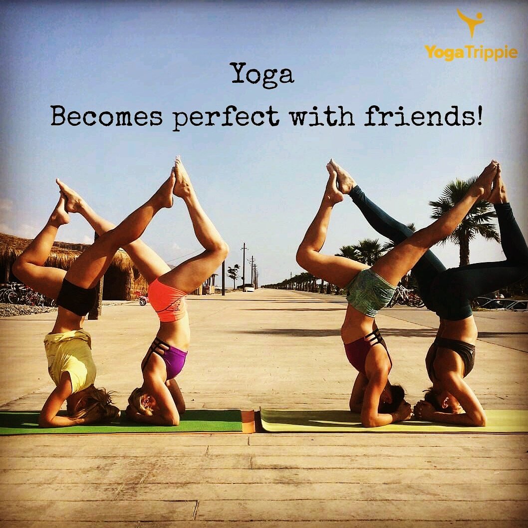 It's amazing how friends can help you find your balance in life... And in Yoga!