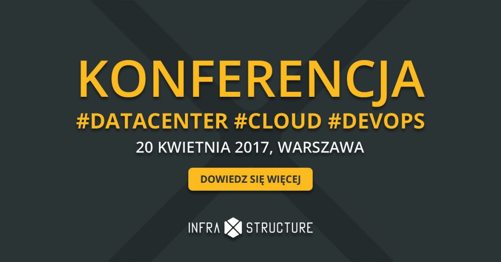 MIwanczuk_'s tweet image. Konferencja InfraXstructure 2017 safekom.pl/blog/uncategor…