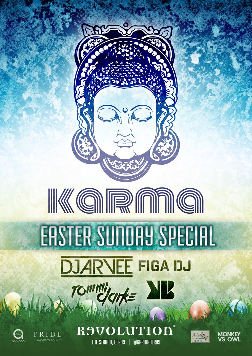 KarmaDerby's tweet image. Its finally here the next Karma @RevsDerby is Easter Sunday . 💃🏽🎉🍷🐰 @DJARVEE @KB_KillBeatz @Figadj. Message now for Guestlist/tables