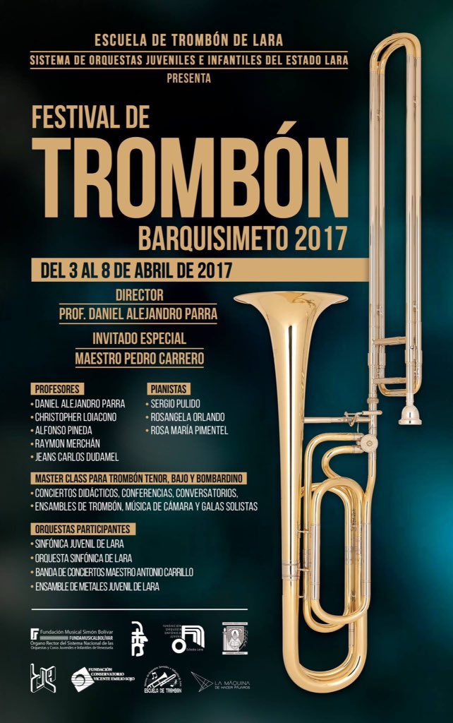 Entrombonve's tweet photo. Festival de Trombón Barquisimeto 2017 del 03 al 08 de Abril @elsistema https://t.co/ffXHBNjBWY