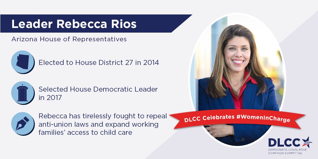 DLCC's tweet image. #AZ House Dem Ldr @Rios_Rebecca leads Dems in their mission to achieve #stateprogress + move AZ forward! #WomenInCharge #WomensHistoryMonth