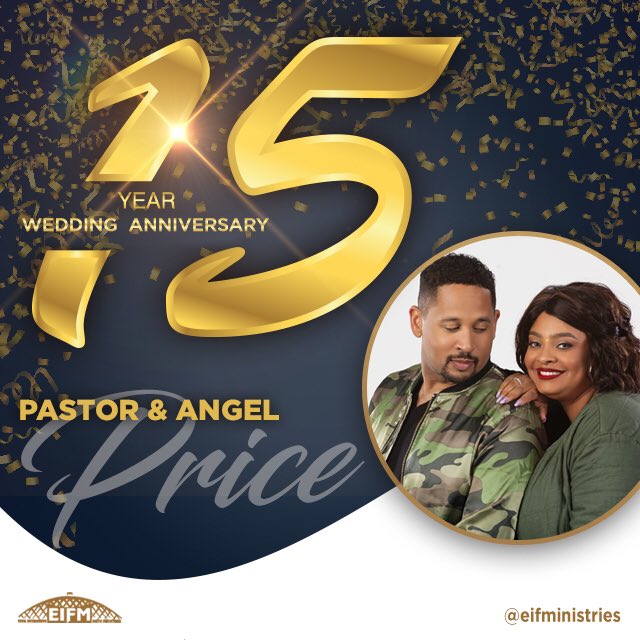 Eif Ministries On Twitter Happy 15th Wedding Anniversary To