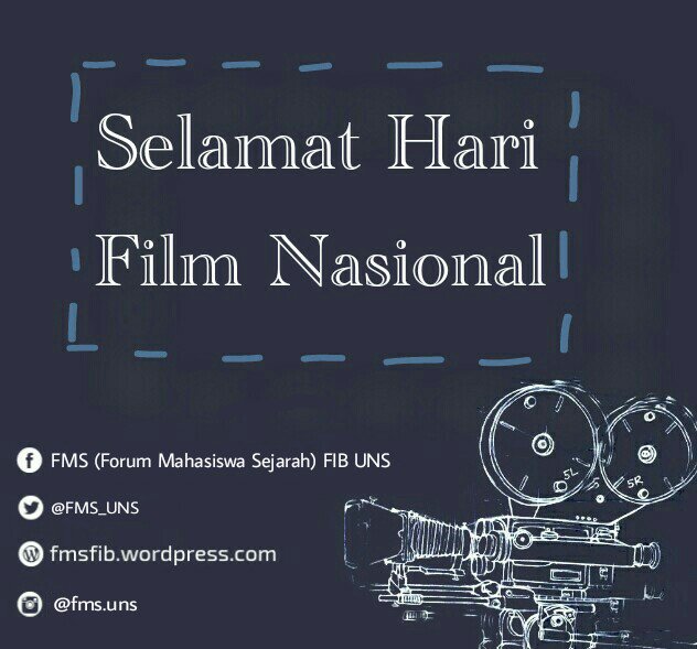 FMS_UNS's tweet photo. Selamat Hari Film Nasional! 🎥🎬 https://t.co/1XAbtQhPSl