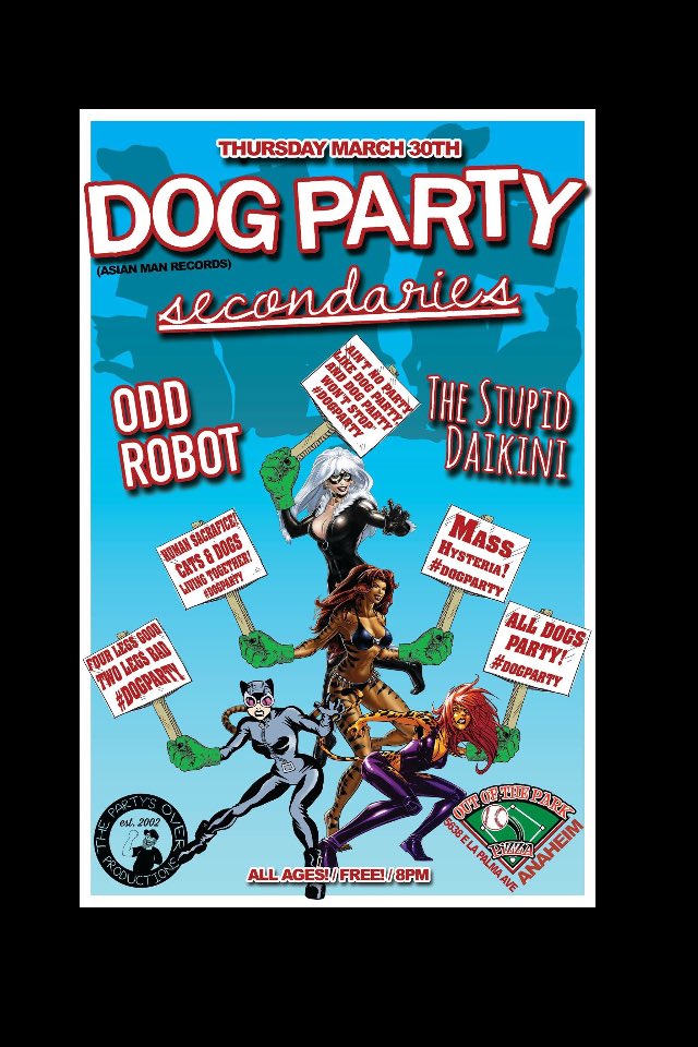 OddRobotBand's tweet image. Dog Party, Odd Robot, Secondaries, The Stupid Daikini March 30th in Anaheim!@ootppizza @dogpartylive @secondariesca #powerpop
