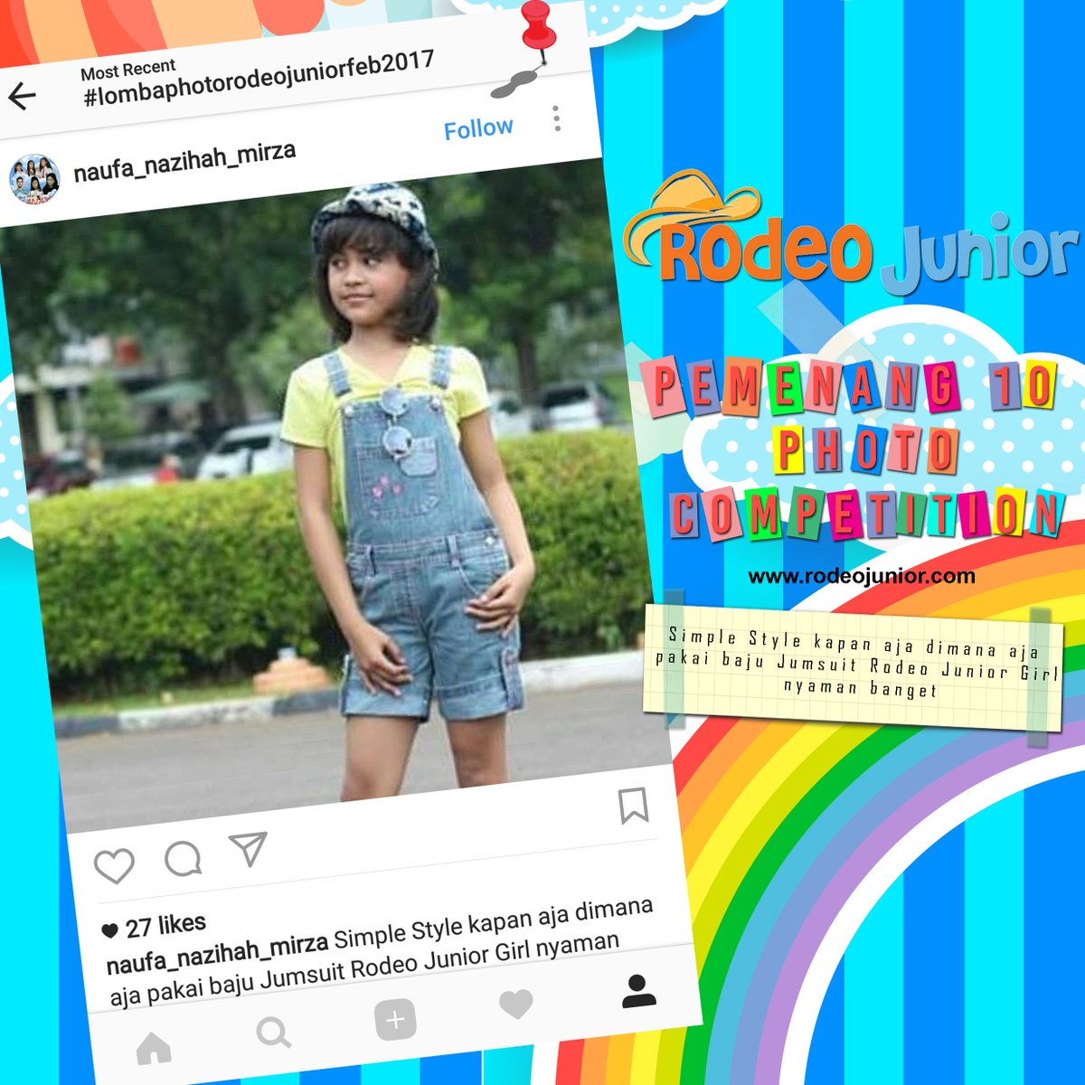 Congratulation @naufa_nazihah_mirza sbg salah satu pemenang RodeoJunior Instagram Photo Competition Feb2017 #style #Ootd #PhotoContest