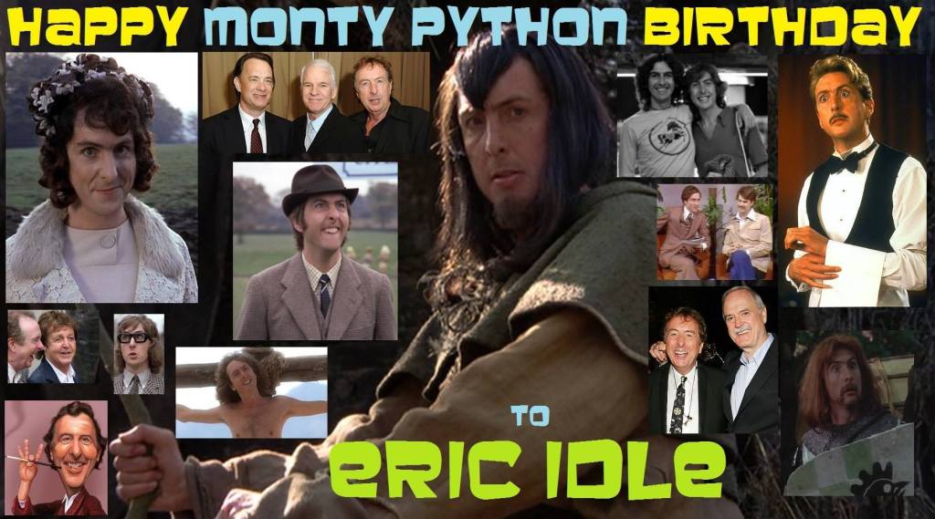 3-29 Happy birthday to Eric Idle.  