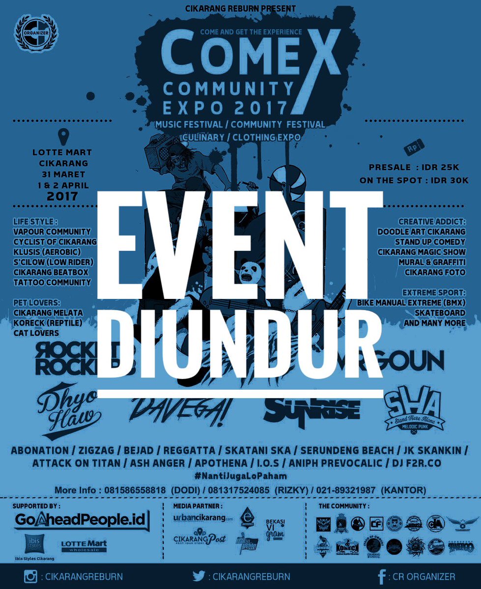 COMEX Community Expo 2017 sedianya 31 Maret - 2 April diundur karena ijin keramaian tidak turun. <a href="/cikarangreburn/">cikarangreburn</a>