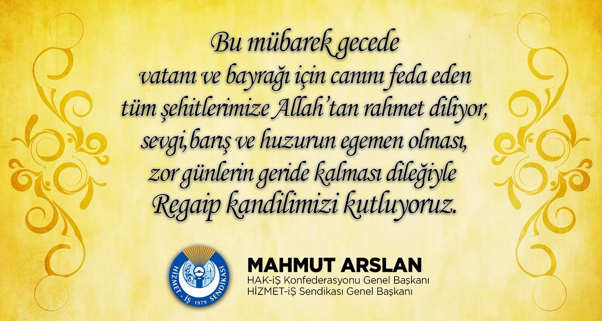 #Regaip #Hizmetişsendikası #Kandil Bu mübarek gecede vatanı ve bayrağı için canını feda eden tüm şehitlerimize Allah’tan rahmet diliyoruz.