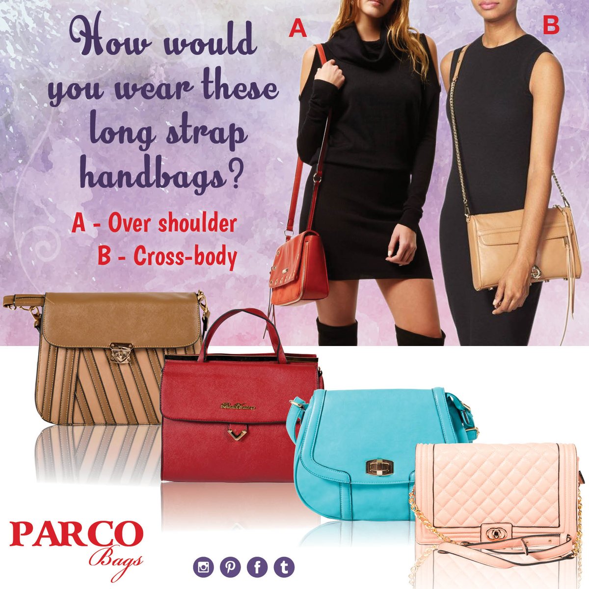 ParcoBags's tweet photo. Parco Bags would like to hear your opinion! Please choose either option A or B. 
#parcobags #longstrap #handbags https://t.co/f9hQw3ZRsh