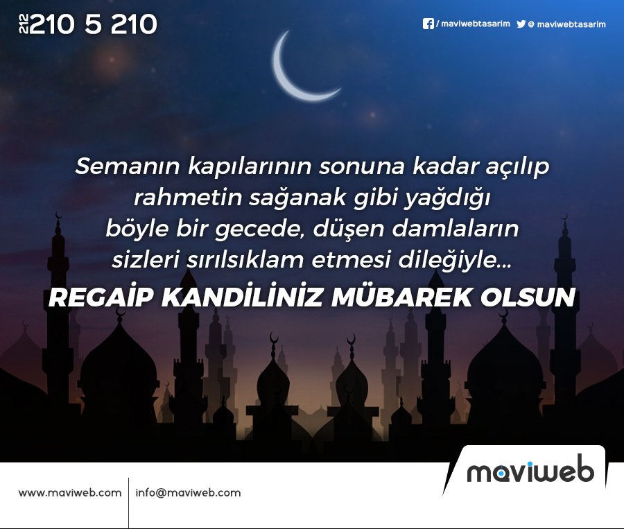 maviwebtasarim's tweet photo. Regaip Kandilimiz Mübarek Olsun! https://t.co/IXhKhFXO80