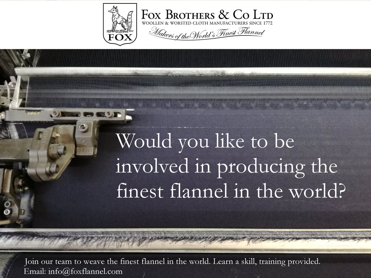 FoxBrothers1772's tweet photo. Would you like to be involved in producing the world's finest flannel?
#jobs #jobsinsomerset #careerintextiles #hiring #foxbrothers #skills https://t.co/mVbRBAVsp1
