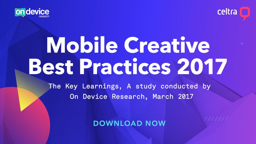 Celtra's tweet photo. Announcing the Mobile Creative Best Practices for 2017 by On Device, have landed! Read the report today - https://t.co/gXzjszmNmW #Mobile https://t.co/DK7qmwwlpC