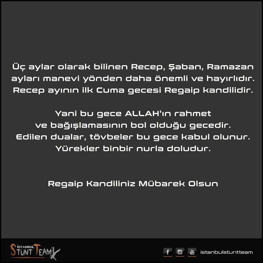 iststunts's tweet photo. Regaip Kandiliniz Mübarek Olsun. #RegaipKandili #HayırlıKandiller https://t.co/dmJsNivS1L