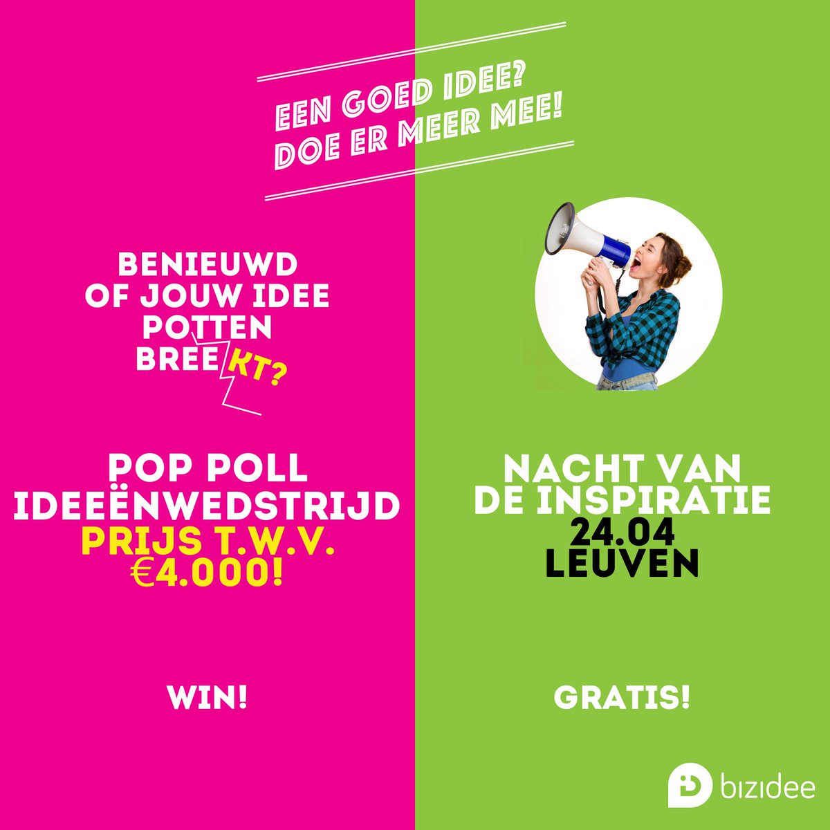 Deel, test en win jouw idee #PopPoll! Final pitch &amp; advies #Bizidee #NVDI 24.04 #eengoedidee #experts #workshops - bit.ly/2o0D2g5