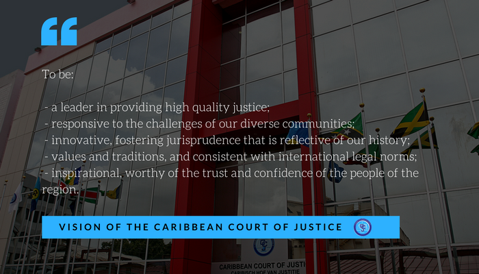 CaribbeanCourt's tweet photo. Responsive, Innovative, Inspirational...#CCJVision #yourCCJ https://t.co/J2BA1lVerh