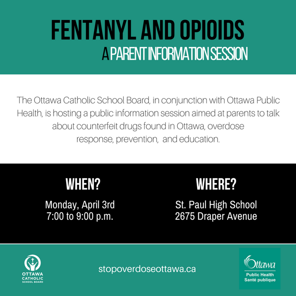 OttCatholicSB's tweet photo. #OCSB &amp; @ottawahealth are hosting public info night for parents about opioids in Ottawa on Apr 3. Please RT to raise awareness https://t.co/xE5bkRRNWT