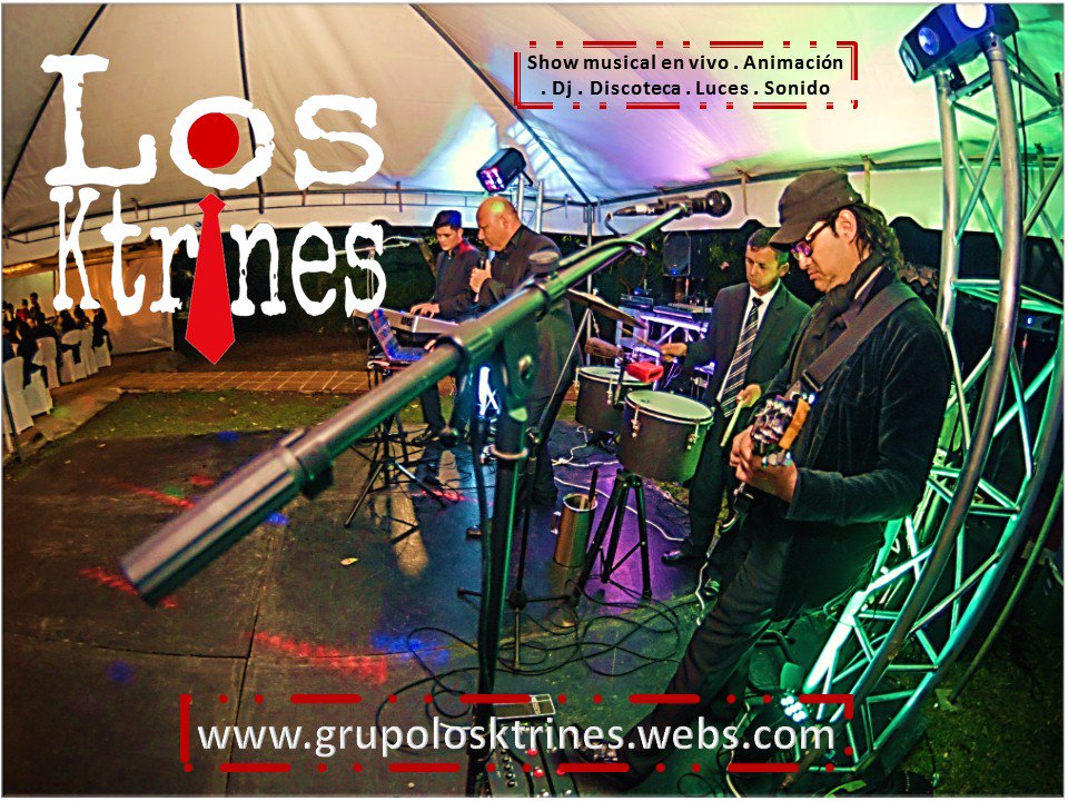 GrupoLosKtrines's tweet photo. Musical en vivo, animaciones, luces, sonido y las ganas de hacer de tu fiesta una #Parranda https://t.co/7U2uIjuIEk #LosKtrines #PaGoza https://t.co/f8b2AJqG6w