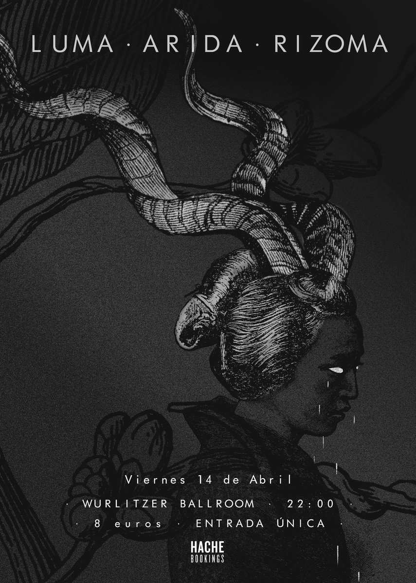 💥💣!DAMN!💣💥Cartelazo para LUMA + ÁRIDA &amp; RIZOMA el Viernes 14 de Abril en la Wurlitzer • Rock / Garage / Distorsión / Stoner / Psicodelia ☇🔥